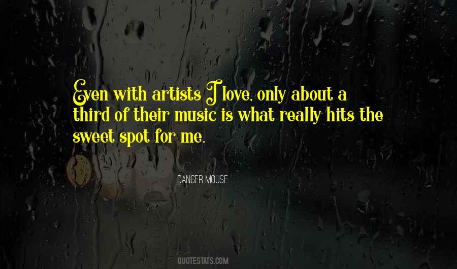Love Danger Quotes #1196954
