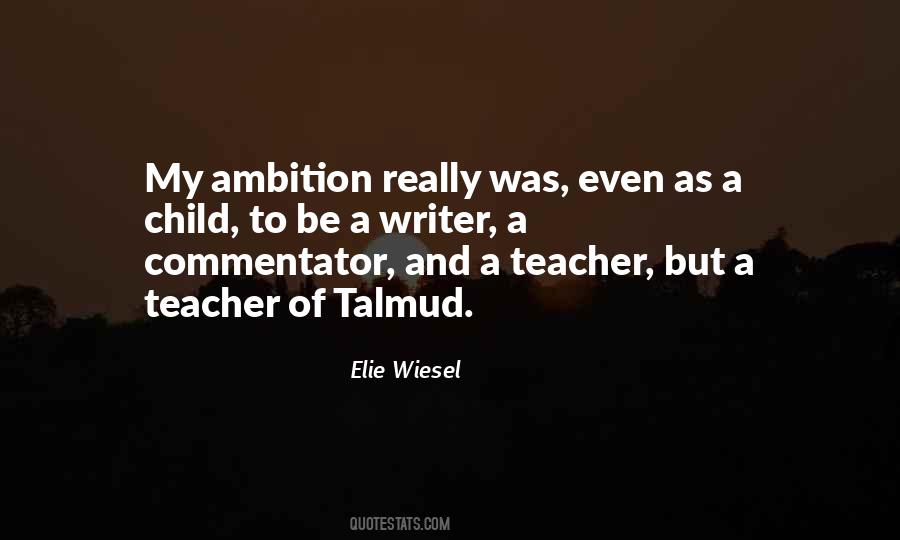 Teacher Ambition Quotes #1575314