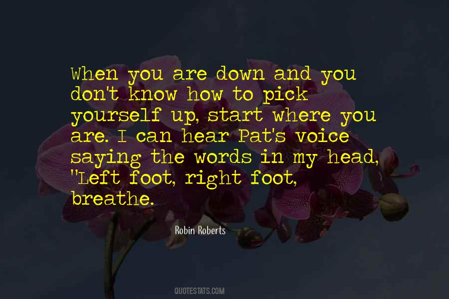 Left Foot Right Foot Breathe Quotes #21686