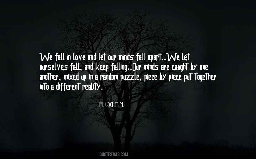 Fall Apart Love Quotes #1354601