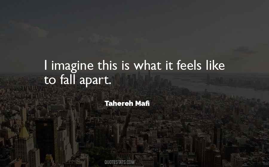 Fall Apart Love Quotes #1520965