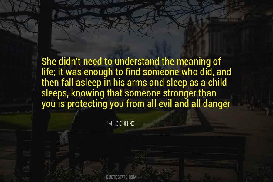 Fall Asleep In His Arms Quotes #1404597