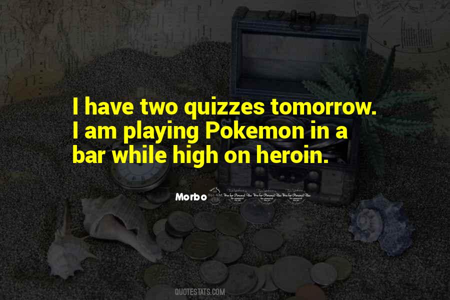 Bar Too High Quotes #829678