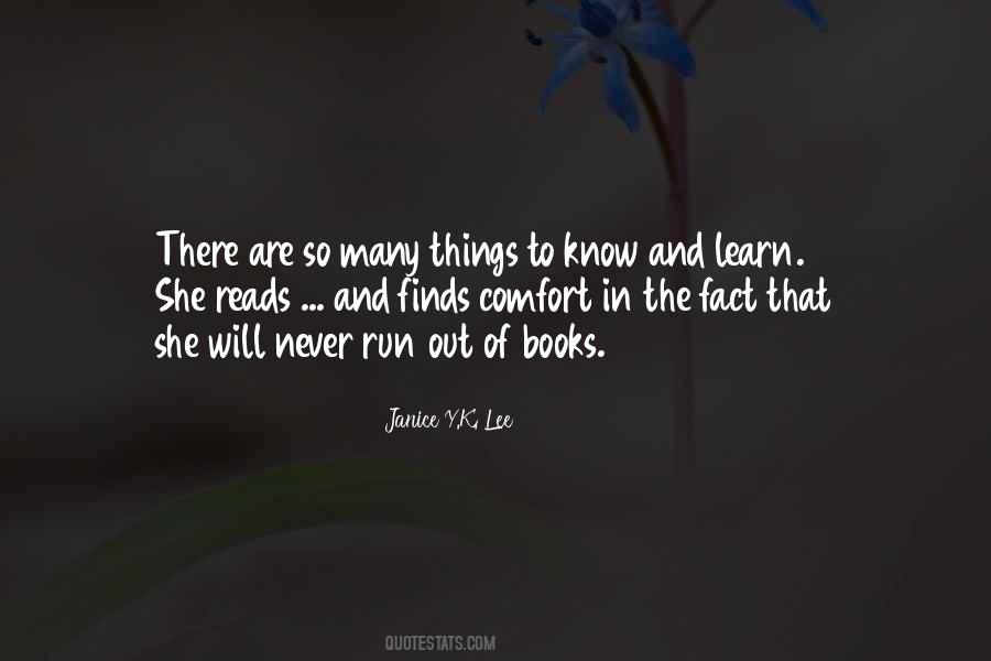 So Many Things To Learn Quotes #1351814