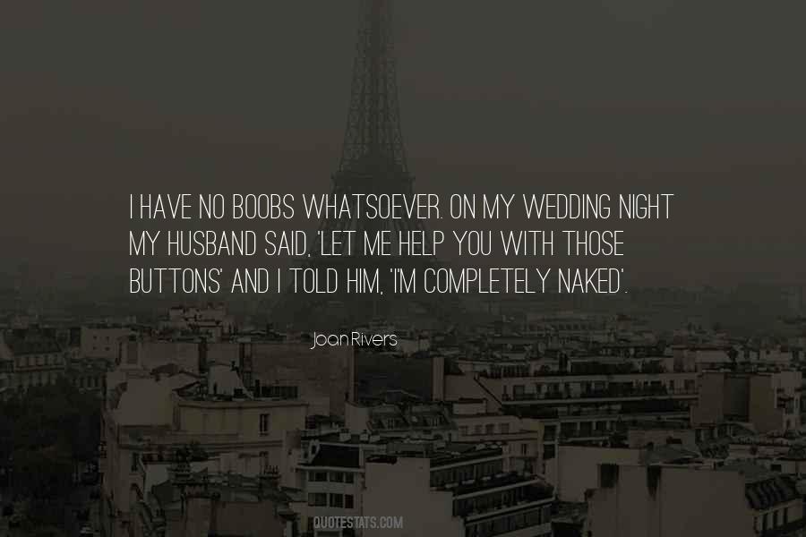 My Wedding Quotes #1490110