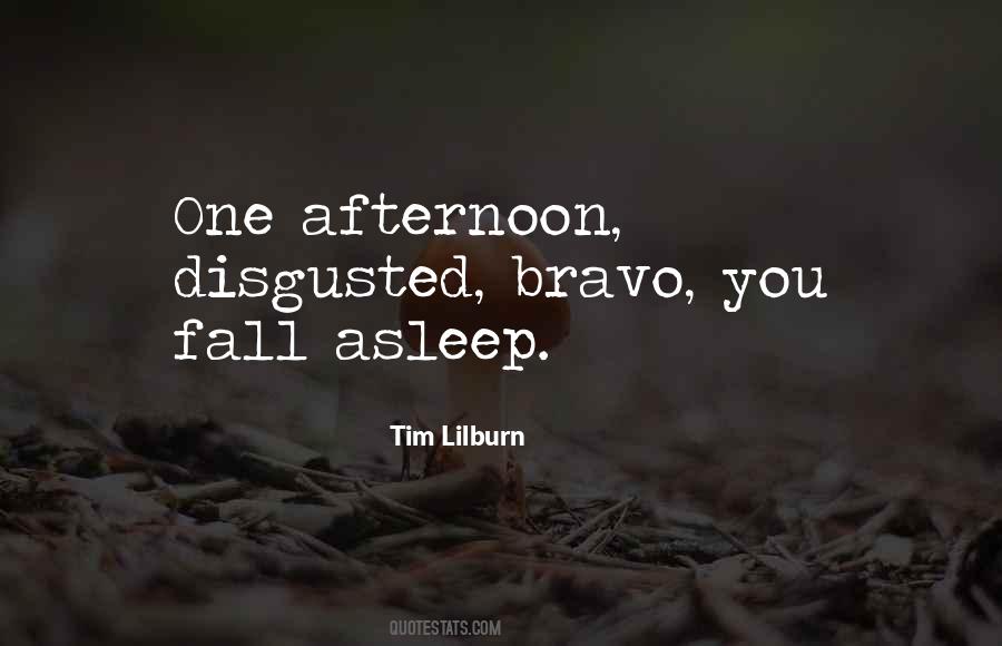 Fall Asleep Quotes #1287146