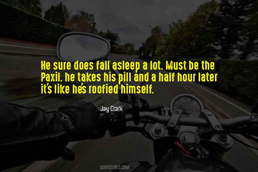 Fall Asleep Quotes #1353127