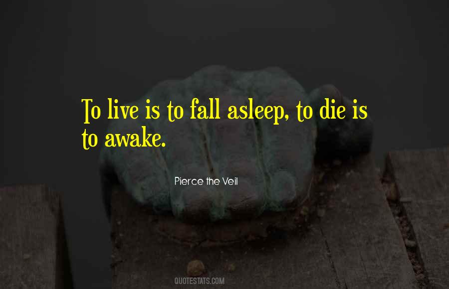 Fall Asleep Quotes #947509