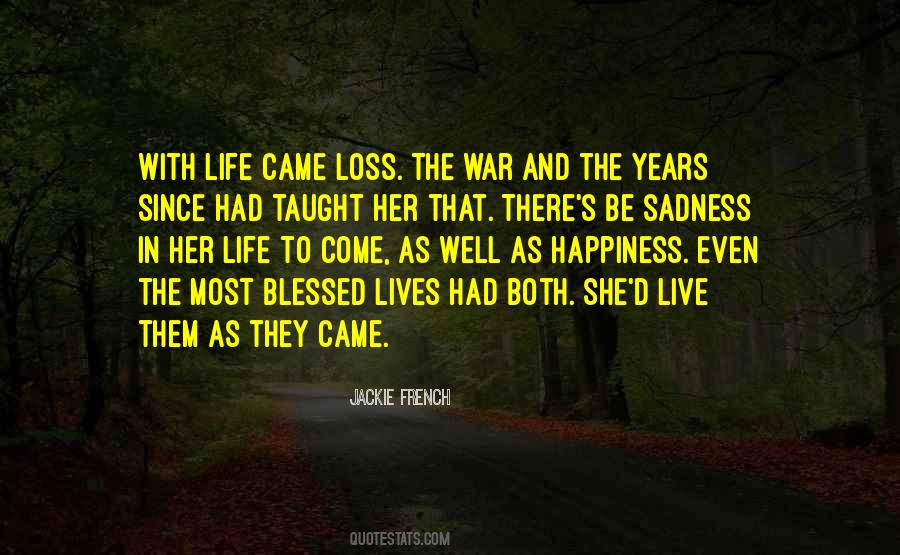 Blessed With Life Quotes #499912