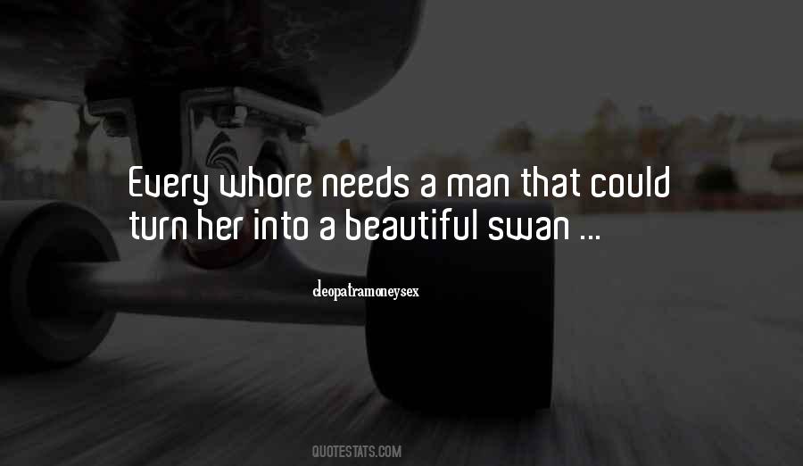 Quotes About A Swan #1534212