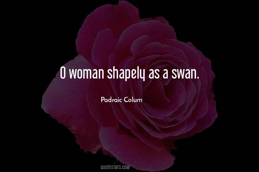 Quotes About A Swan #534258