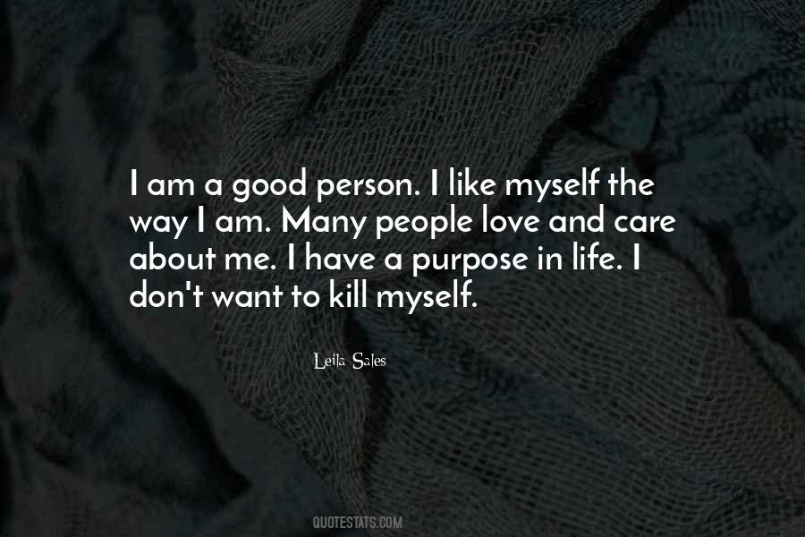 I Am Good Person Quotes #1484383