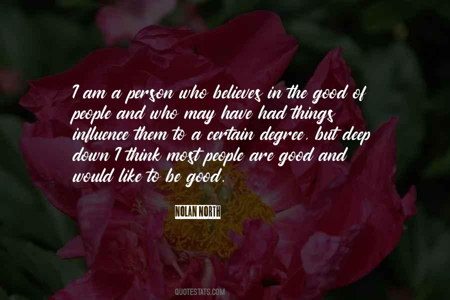 I Am Good Person Quotes #1626737