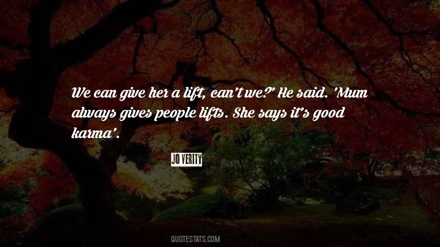 Give Her Quotes #1322968