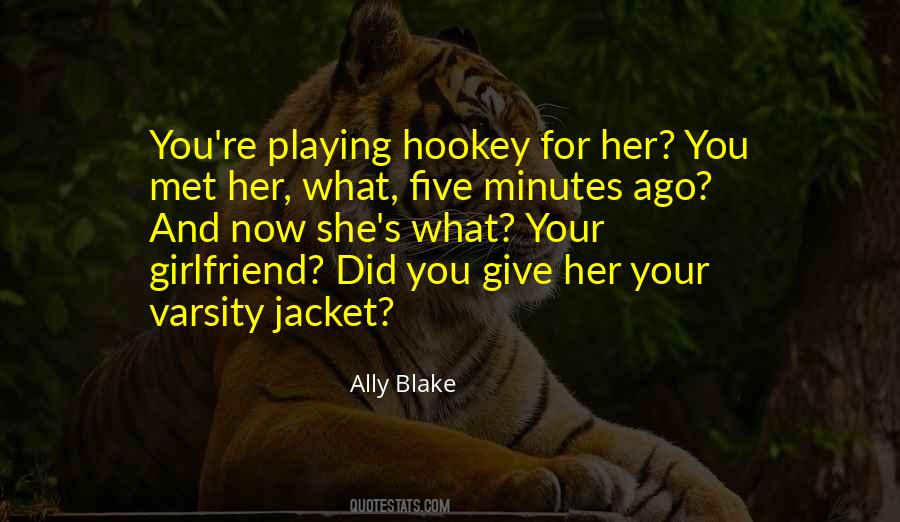 Give Her Quotes #975497