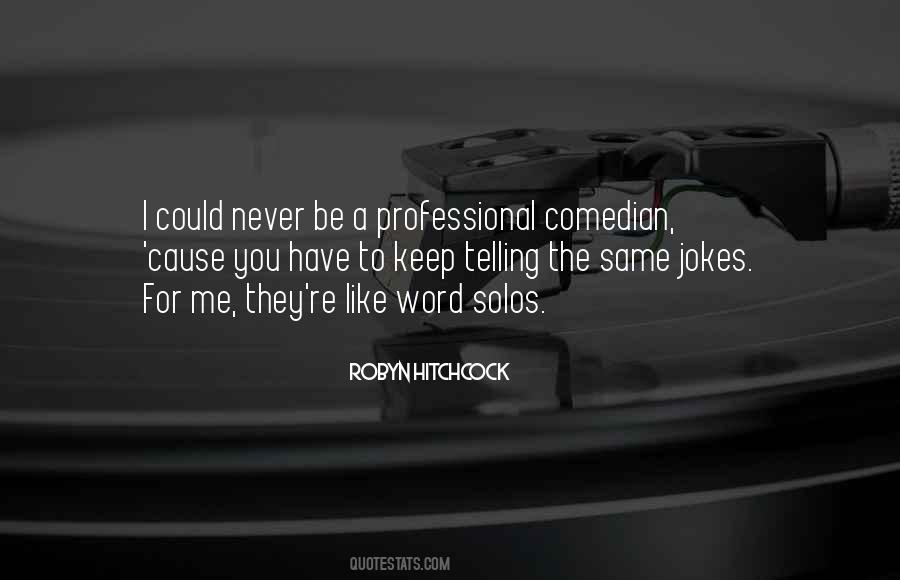 Dont Be Practical Quotes #1182793