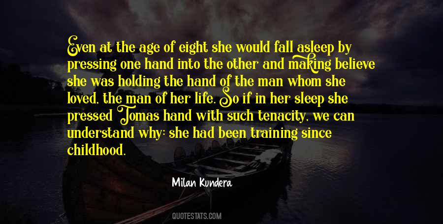 Quotes About Holding The Hand #1213828