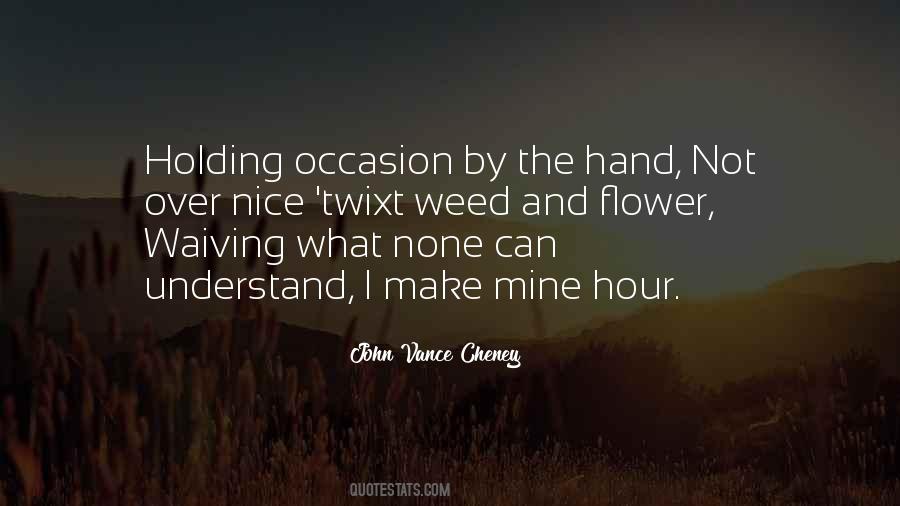 Quotes About Holding The Hand #468427