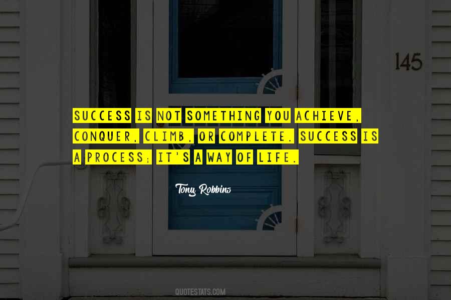 Process Success Quotes #452159