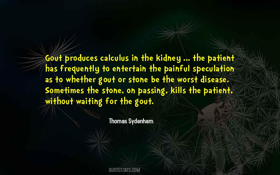 Quotes About The Kidney #88449