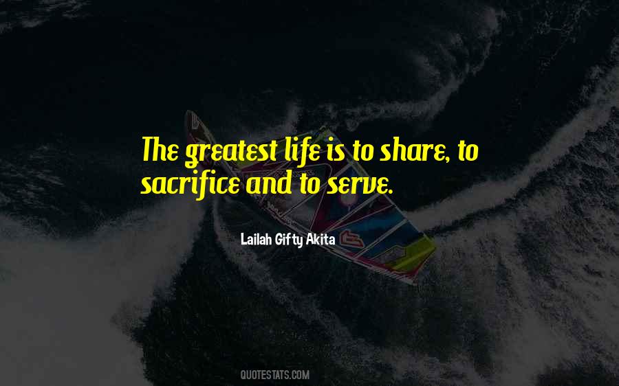 Sacrifice Life Quotes #423320