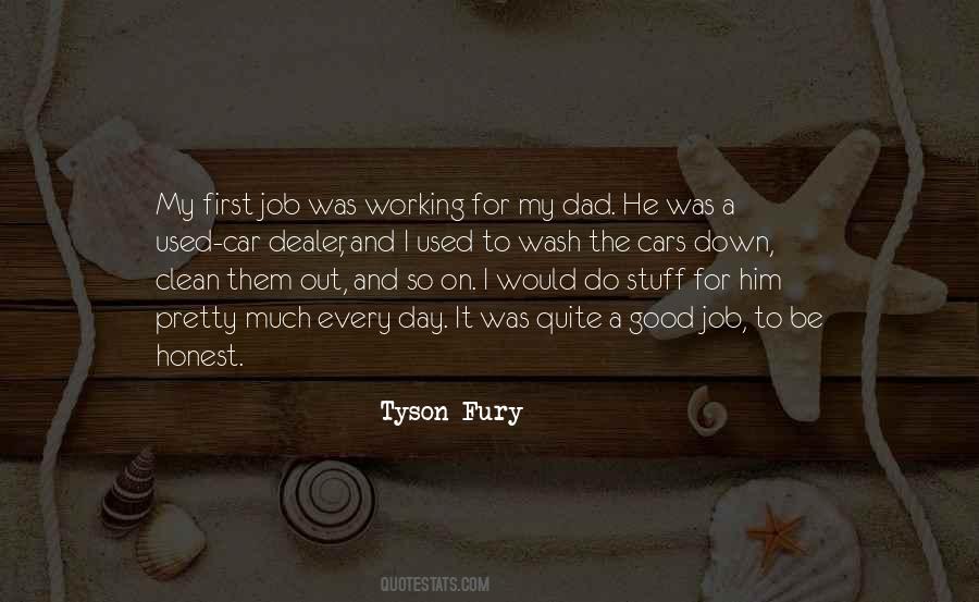 My Dad Working Quotes #1270329