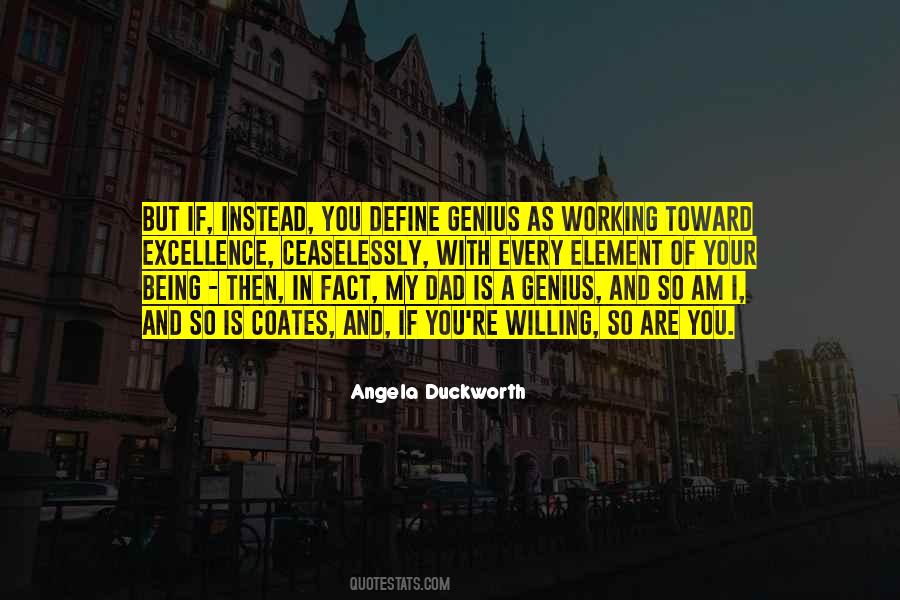 My Dad Working Quotes #1853734
