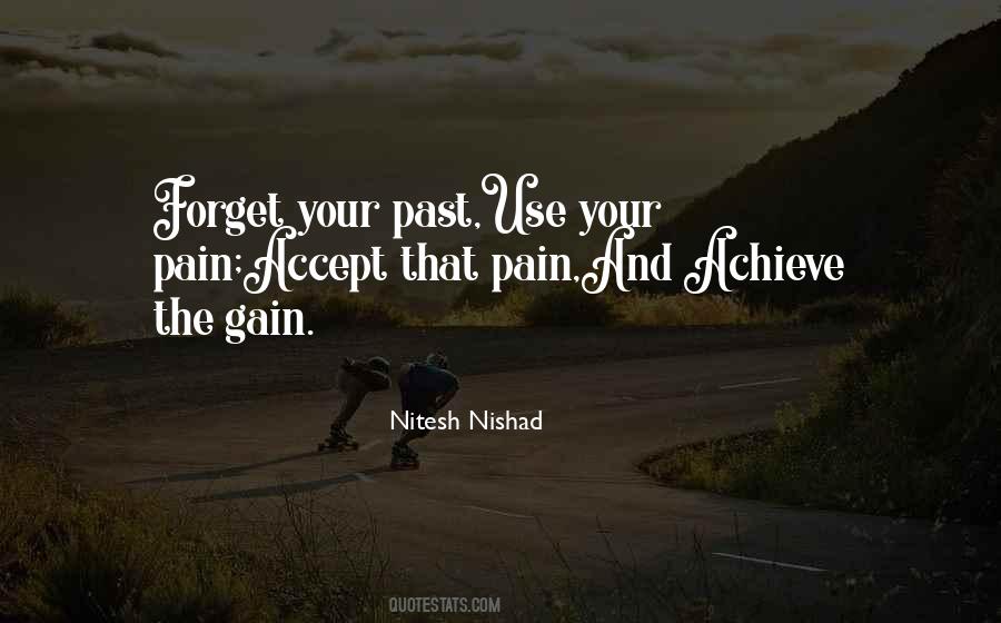 Quotes About Gain Without Pain #619085