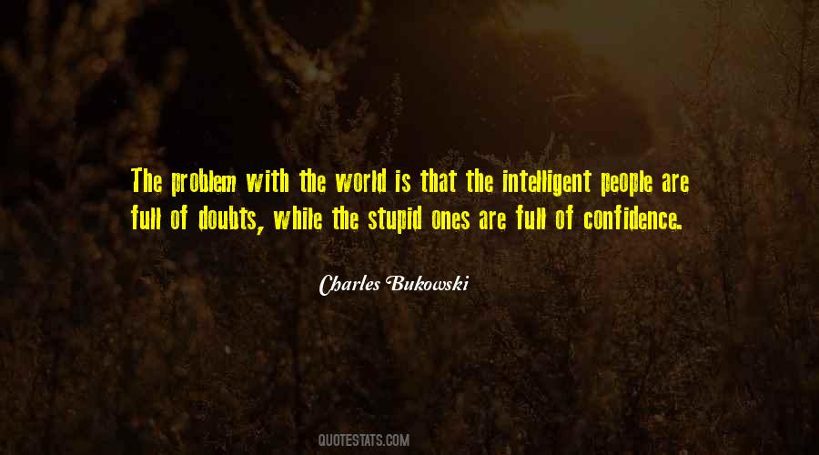 Full Confidence Quotes #1418971