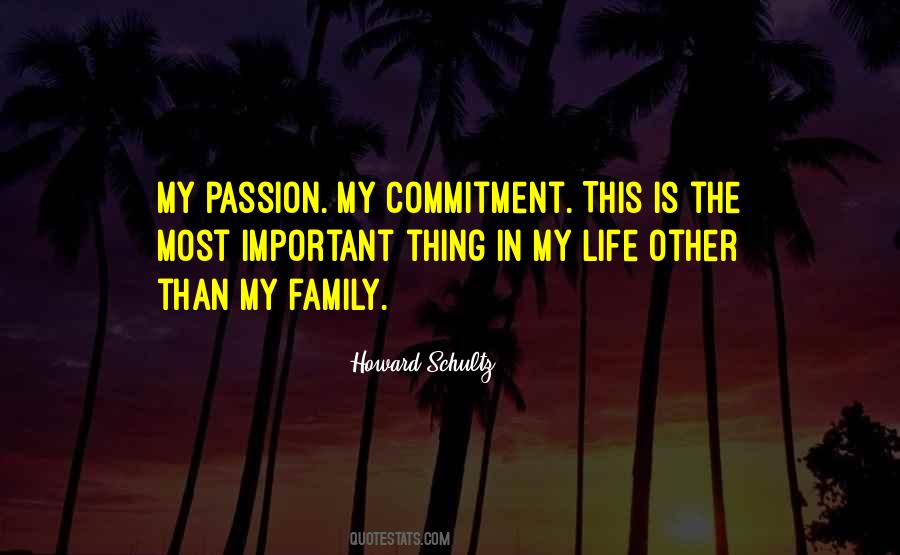 Family Is Most Important Quotes #307784