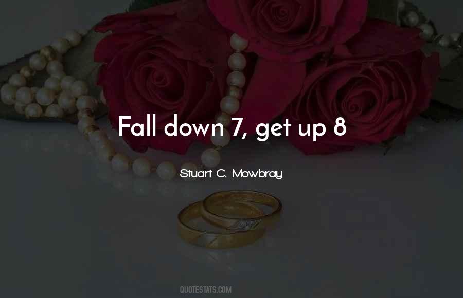 Fall Down Get Up Quotes #348146