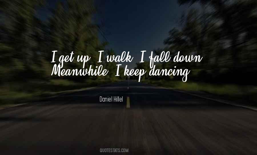 Fall Down Get Up Quotes #540788