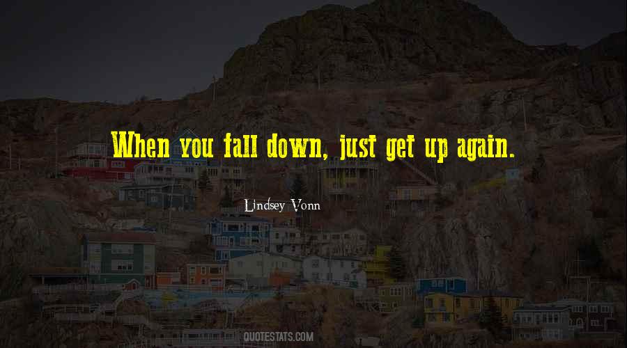 Fall Down Get Up Quotes #703843