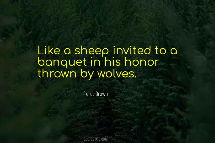 Sheep Wolves Quotes #1127550