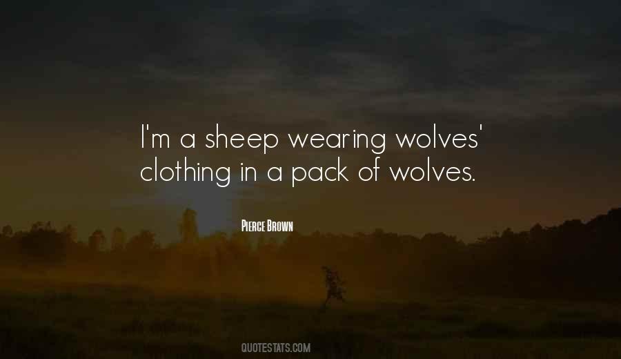 Sheep Wolves Quotes #142239
