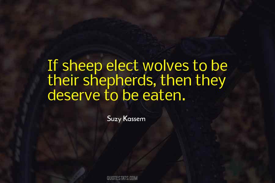 Sheep Wolves Quotes #41842