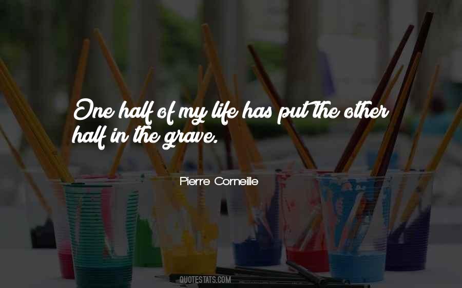 Half Of My Life Quotes #1303412