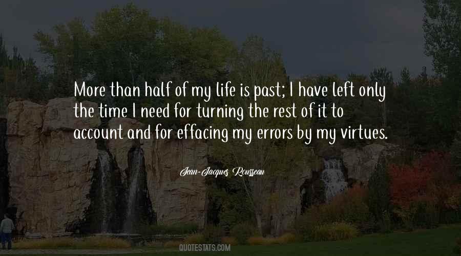 Half Of My Life Quotes #1319208