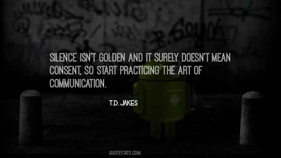 Silence Inspirational Quotes #121239