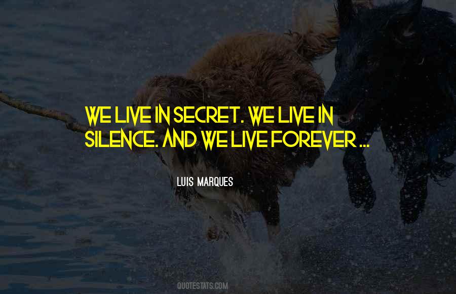 Silence Inspirational Quotes #1654516