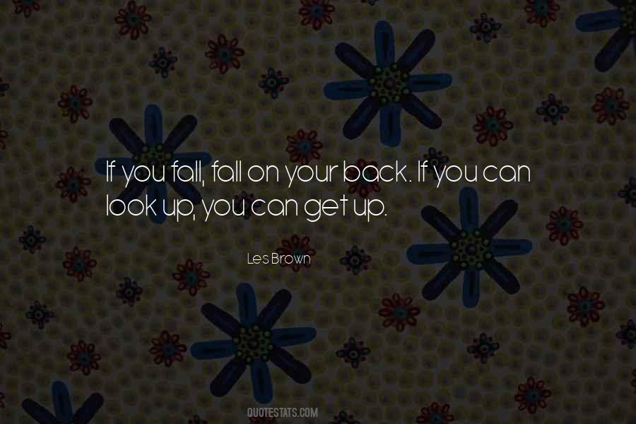 Fall Get Back Up Quotes #1748749