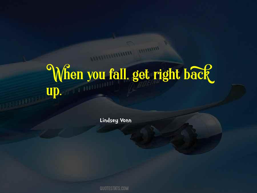 Fall Get Back Up Quotes #72500