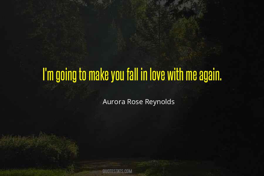 Fall In Love All Over Again Quotes #282174