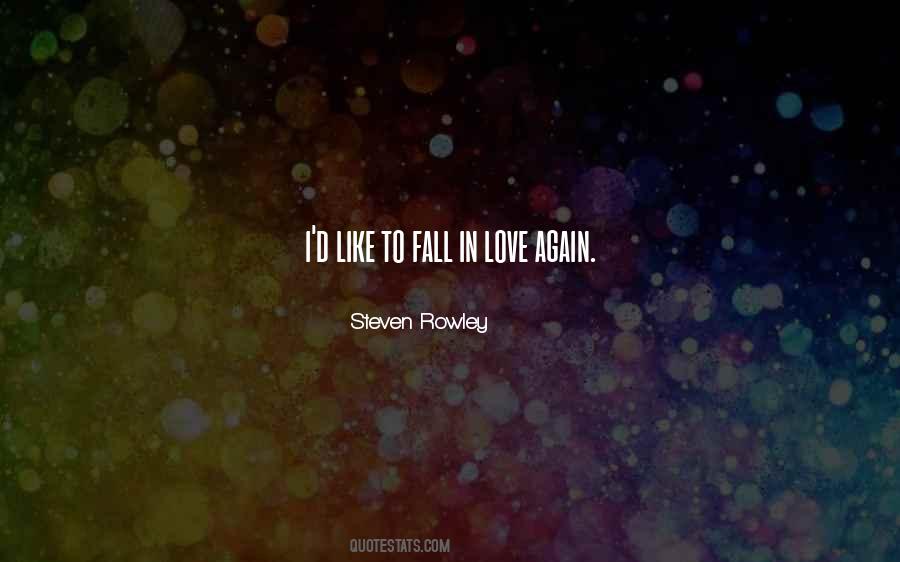 Fall In Love All Over Again Quotes #373591