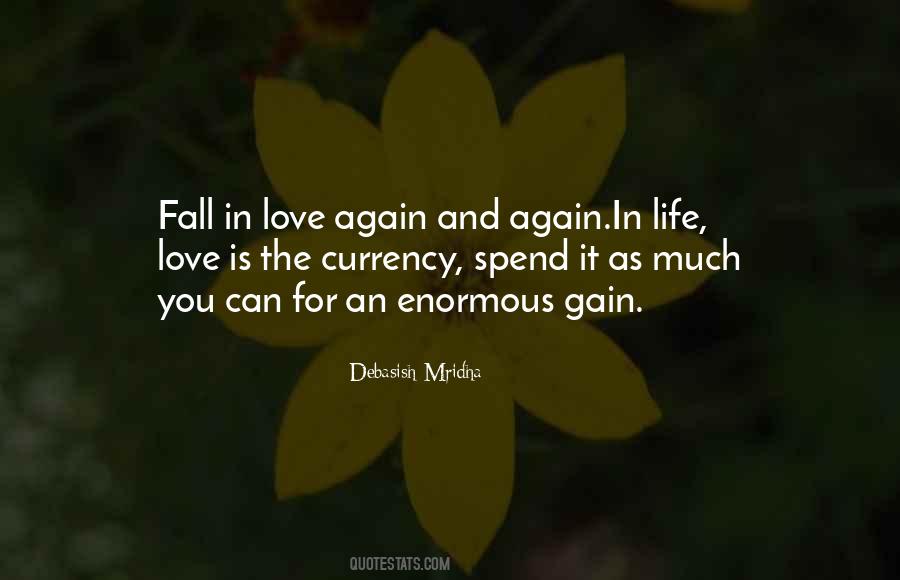 Fall In Love All Over Again Quotes #903237