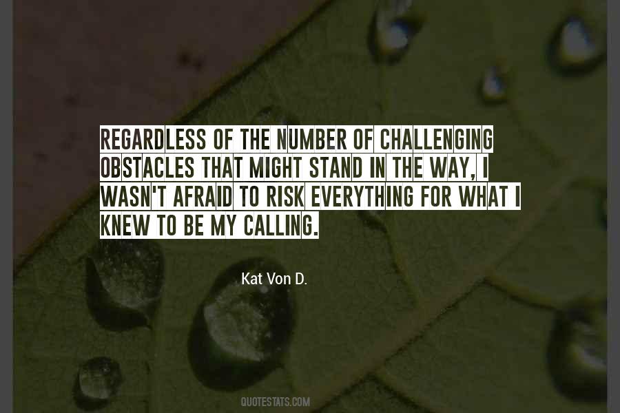 Risk Everything Quotes #1756296