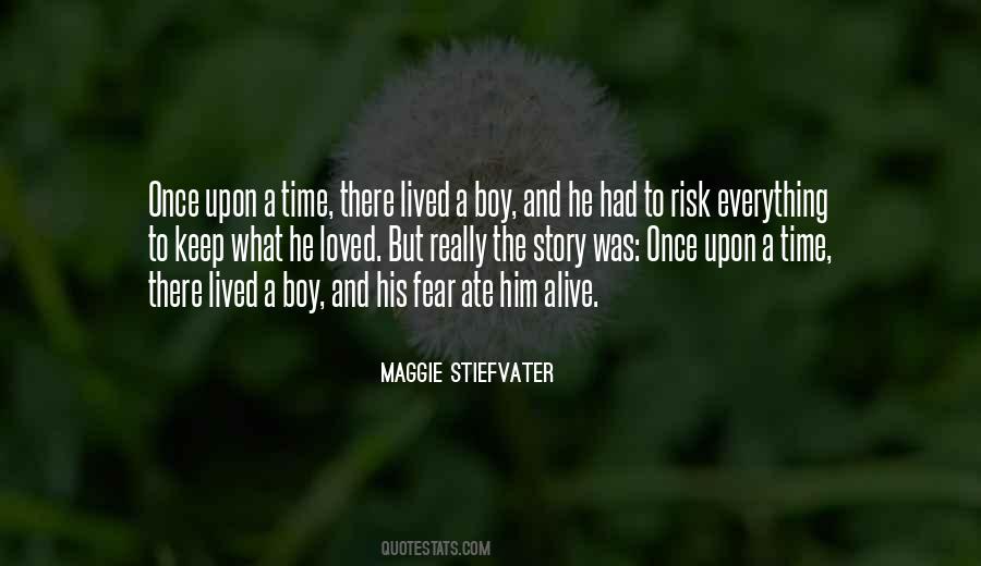 Risk Everything Quotes #27840