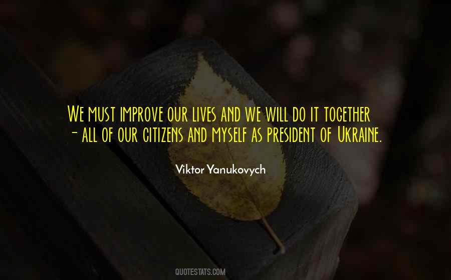 As President Quotes #1423850