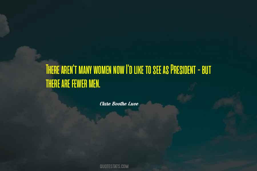 As President Quotes #1635694