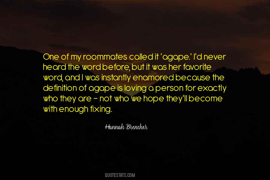 Not Loving Enough Quotes #1693764